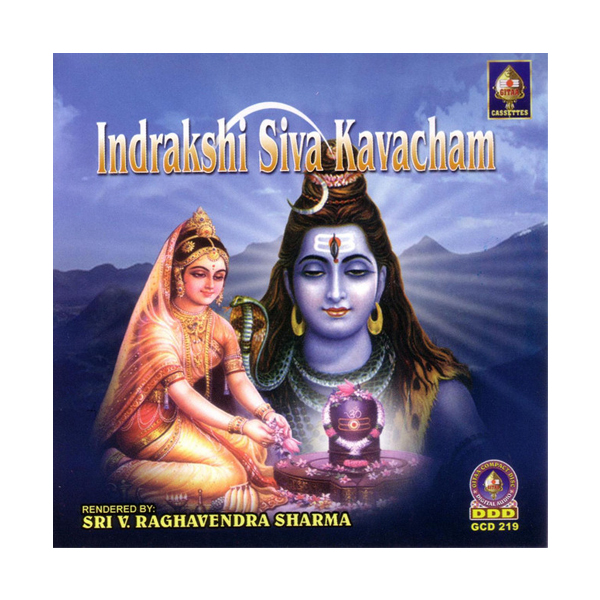 Sri Siva Kavacham / Indrakshi Stotram Sri Siva Kavacham / Indrakshi Stotram